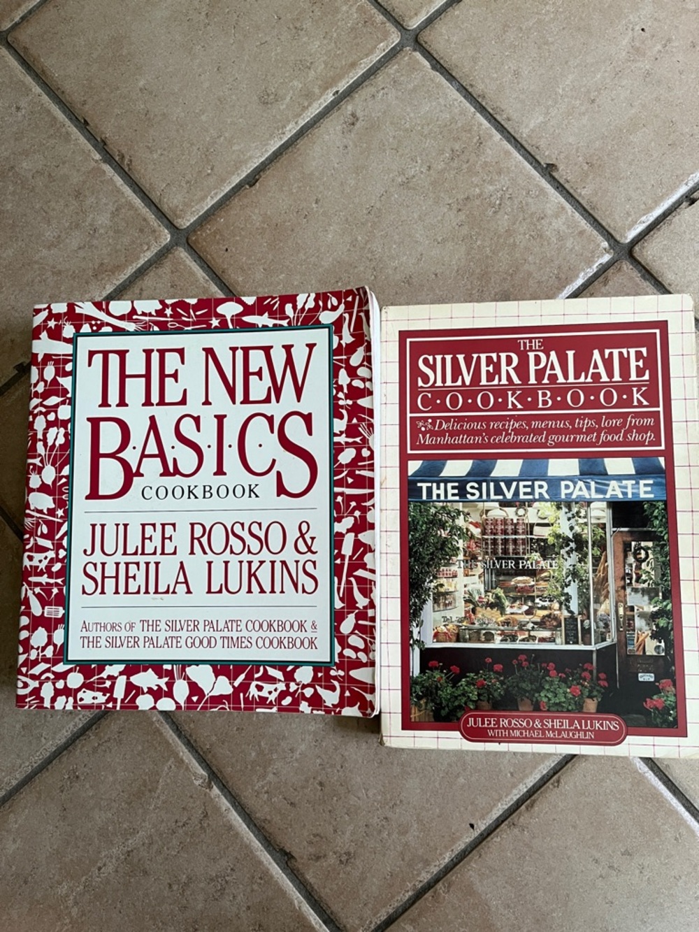 The Silver Palate and New Basics Cookbook by Julee Rosso & Sheila Lukins -